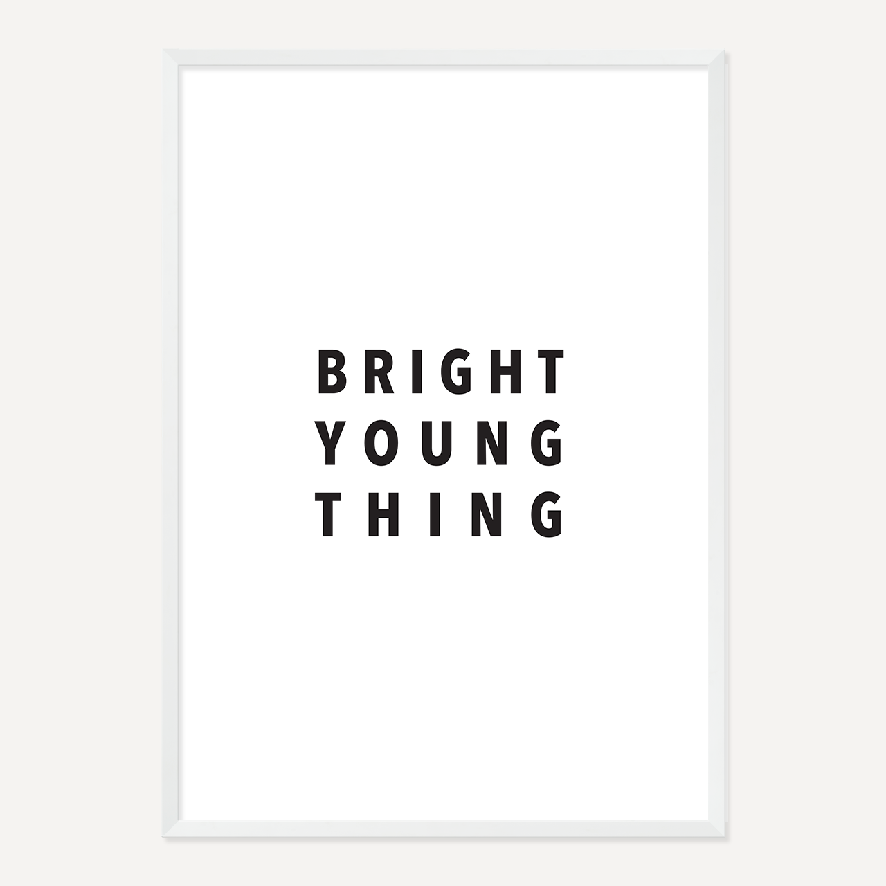 BRIGHT YOUNG THING POSTER – BLACK