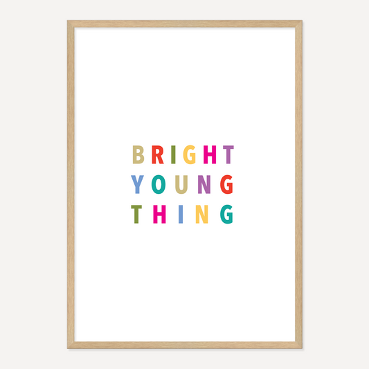 BRIGHT YOUNG THING POSTER – COLOUR