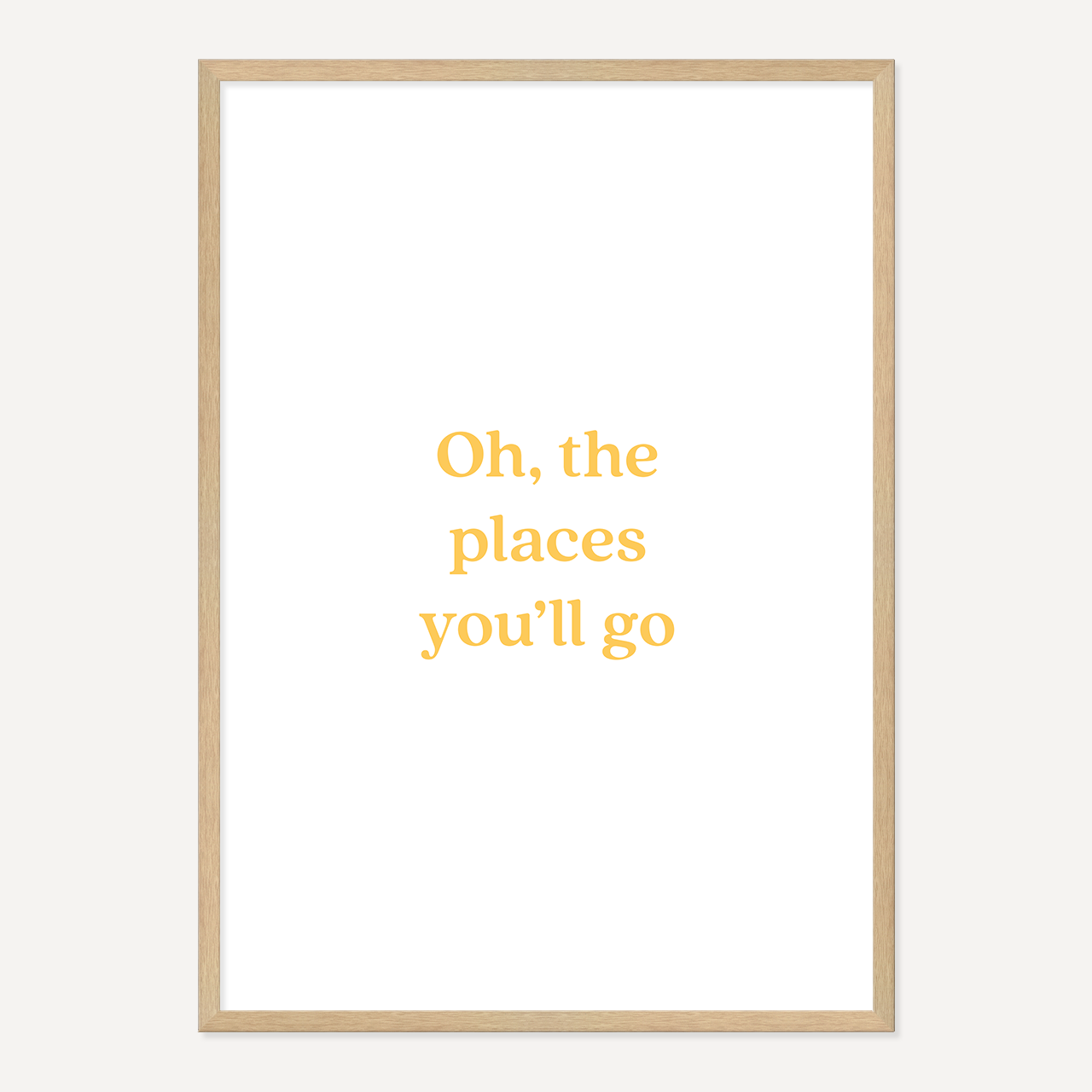 OH,THE PLACES YOU'LL GO POSTER – YELLOW